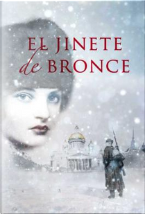 El jinete de bronce by Paullina Simons