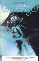 Memorie di un'astronauta donna by Naomi Mitchison