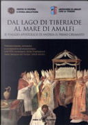 Dal lago di Tiberiade al mare di Amalfi