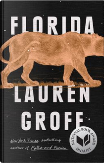 Florida by LAUREN GROFF
