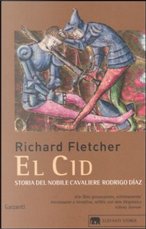 El Cid by Richard Fletcher