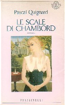 Le scale di Chambord by Pascal Quignard