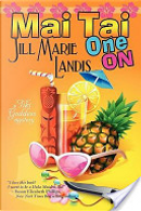 Mai Tai One On by Jill Marie Landis