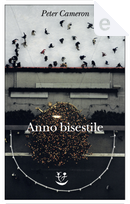 Anno bisestile by Peter Cameron