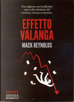 Effetto valanga by Mack Reynolds