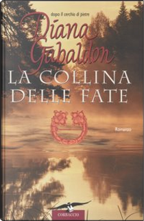 La collina delle fate by Diana Gabaldon