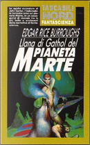 Llana di Gathol del pianeta Marte by Edgar R. Burroughs