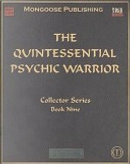 The Quintessential Psychic Warrior by Sam Witt
