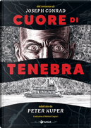 Cuore di tenebra by Peter Kuper