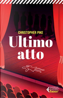 Ultimo atto by Christopher Pike