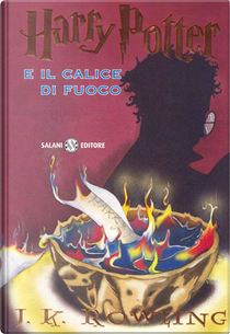 Harry Potter e il Calice di Fuoco by J. K. Rowling