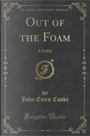 Out of the Foam by John Esten Cooke