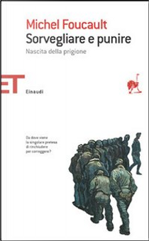 Sorvegliare e punire by Michel Foucault