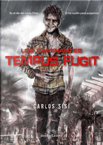 Los caminantes: Tempus fugit by Carlos Sisí