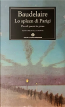 Lo spleen di Parigi by Charles Baudelaire