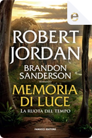 Memoria di luce by Brandon Sanderson, Robert Jordan