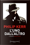 L'uno dall'altro by Philip Kerr