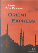 Orient Express by John Dos Passos