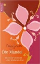 Die Mandel by Nedjma