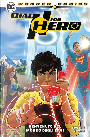 Dial h for hero vol. 1 by Sam Humphries