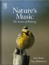Nature's Music by Hans Slabbekoorn, Peter Marler