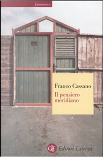 Il pensiero meridiano by Franco Cassano