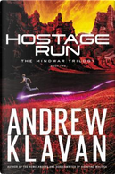 Hostage Run by Andrew Klavan