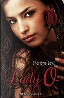 Lady O by Charlotte Lays