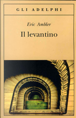 Il levantino by Eric Ambler