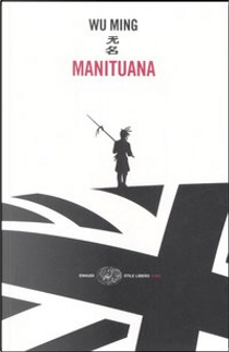 Manituana by Wu Ming