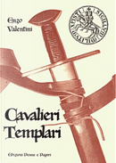Cavalieri Templari by Enzo Valentini