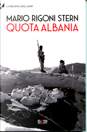 Quota Albania by Mario Rigoni Stern