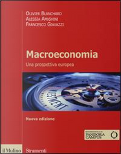 Macroeconomia. Una prospettiva europea by Alessia Amighini, Francesco Giavazzi, Olivier Blanchard
