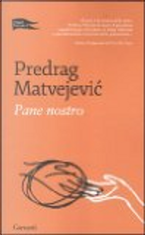 Pane nostro by Predrag Matvejevic