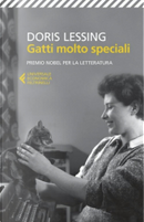 Gatti molto speciali by Doris Lessing