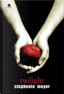 Twilight by Stephenie Meyer