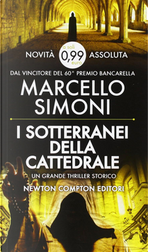 I sotterranei della Cattedrale by Marcello Simoni