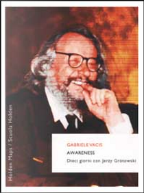 Awareness by Gabriele Vacis