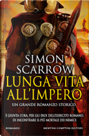 Lunga vita all'impero by Simon Scarrow