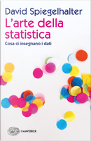L'arte della statistica by David Spiegelhalter