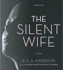 The Silent Wife by A. S. A. Harrison