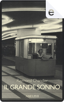 Il grande sonno by Raymond Chandler