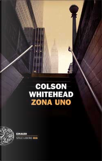 Zona uno by Colson Whitehead