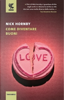 Come diventare buoni by Nick Hornby