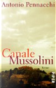 Canale Mussolini by Antonio Pennacchi