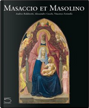 Masaccio et Masolino by Alessandro Cecchi, Andrea Baldinotti, Vincenzo Farinella