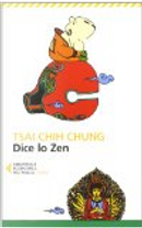 Dice lo zen by Chung Tsai Chih