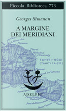 A margine dei meridiani by Georges Simenon