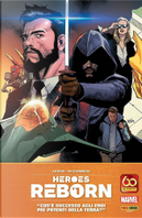 Heroes Reborn n. 1 by Jason Aaron