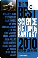 The Year’s Best Science Fiction & Fantasy, 2010 Edition